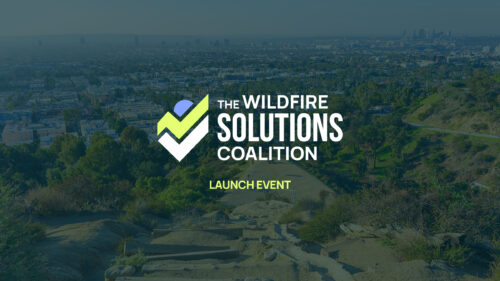The Wildfire Solutions Coalition launch event